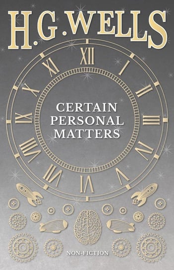 Certain Personal Matters Wells H. G.