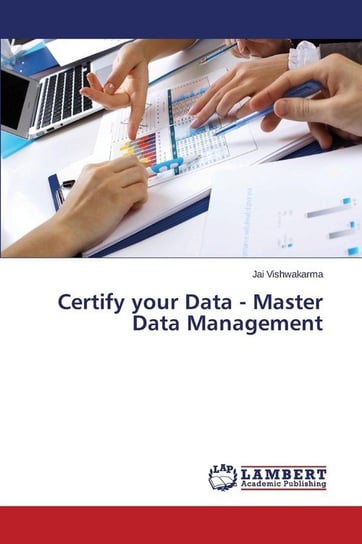 Certify your Data - Master Data Management Vishwakarma Jai