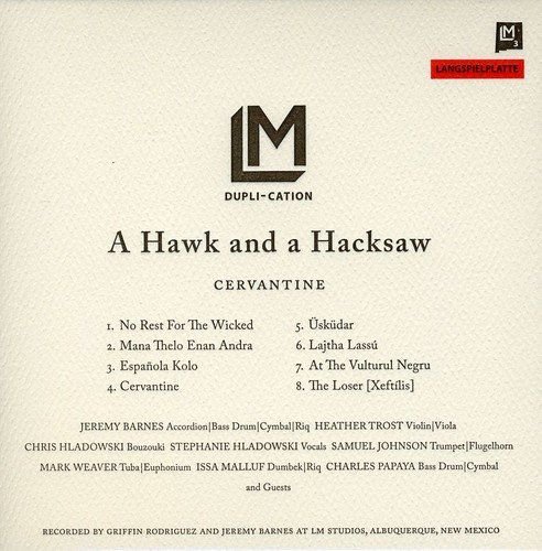 Cervantine A Hawk and A Hacksaw