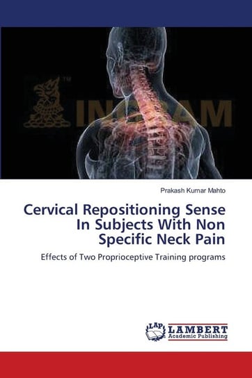 Cervical Repositioning Sense In Subjects With Non Specific Neck Pain Mahto Prakash Kumar