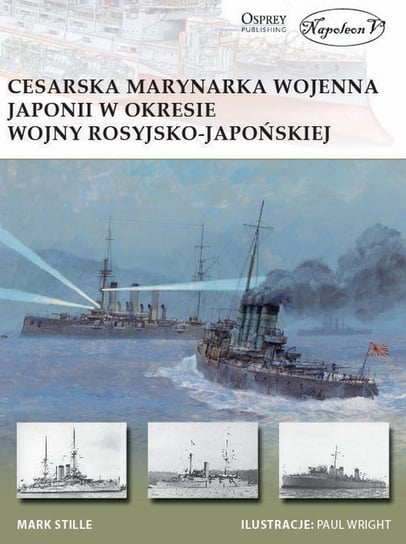 Cesarska marynarka wojenna Japonii w okresie wojny rosyjsko-japońskiej Stille Mark