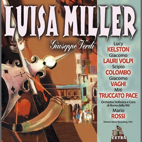 Cetra Verdi Collection: Luisa Miller Mario Rossi