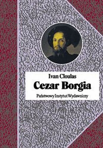 Cezar Borgia Cloulas Ivan