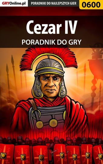 Cezar IV - poradnik do gry Gajewski Łukasz Gajos