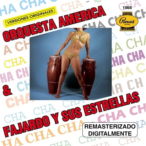 Cha Cha Cha Orquesta América, Fajardo y sus Estrellas