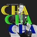Cha Cha Cha Jack Costanzo