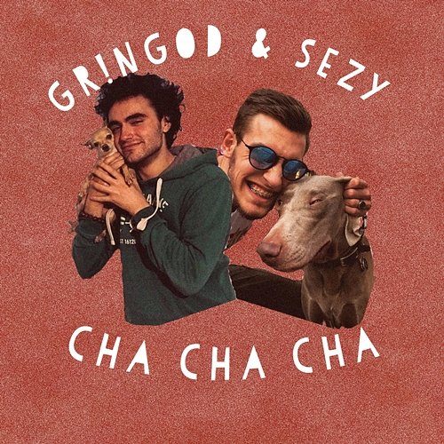 Cha Cha Cha Gringod, sezy