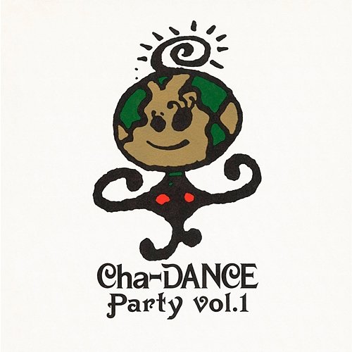 Cha-DANCE Party Vol.1 Tokyo Performance Doll (1990-1994)