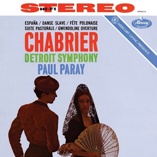 Chabrier: Le roi malgré lui; España; Gwendoline Overture; Suite pastorale Detroit Symphony Orchestra, Paul Paray