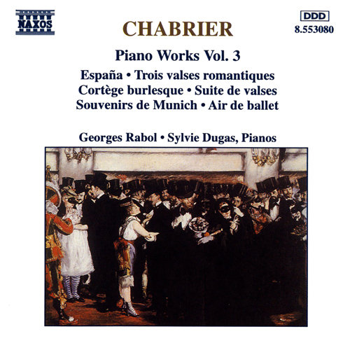 Chabrier: Piano Works. Volume 3 Rabol Georges