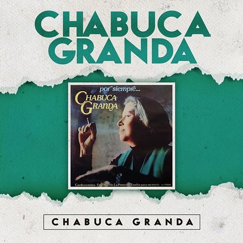 Chabuca Granda Chabuca Granda