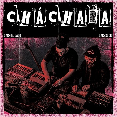 Cháchara CAR3SUCIO, Gabriel Lago