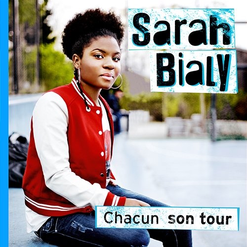 Chacun Son Tour Sarah Bialy
