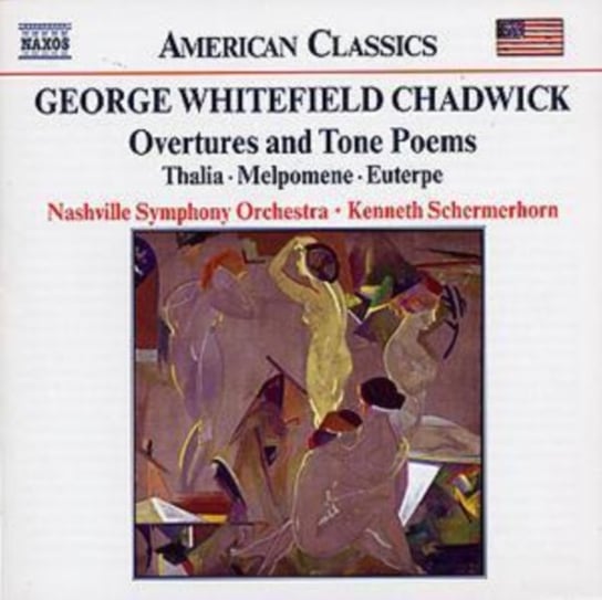Chadwick: Overtures And Tone Poems Schermerhorn Kenneth