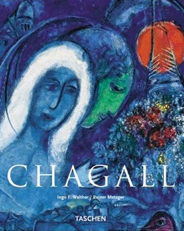 Chagall Walther Ingo F., Metzger Rainer
