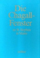 Chagall-Kassette. Die Chagall - Fenster zu Sankt Stephan in Mainz Chagall Marc, Mayer Klaus
