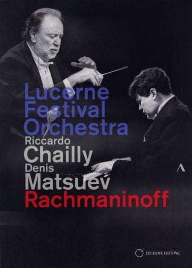 Chailly & Matsuev & Lfp: Sergei Rachmaninoff: Piano Concerto No. 3 / Symphony No. 3 / Etude-Tableau / Vocalise Various Directors