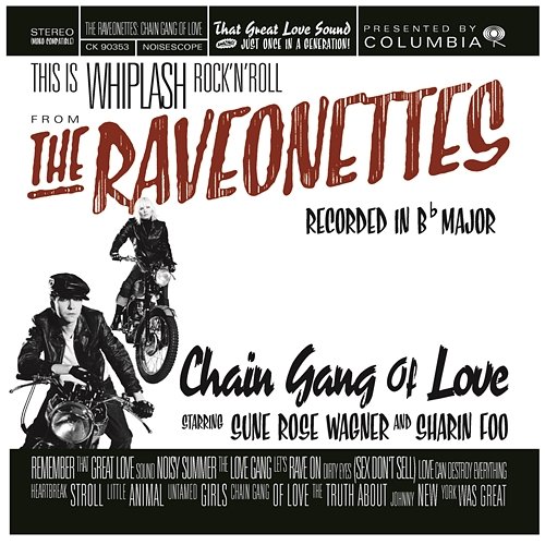 Chain Gang Of Love The Raveonettes