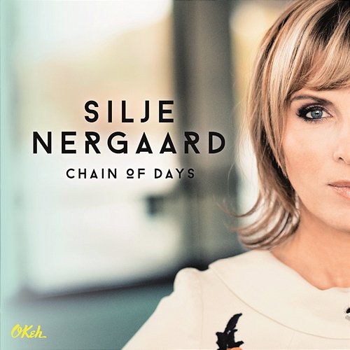 Chain of Days Silje Nergaard