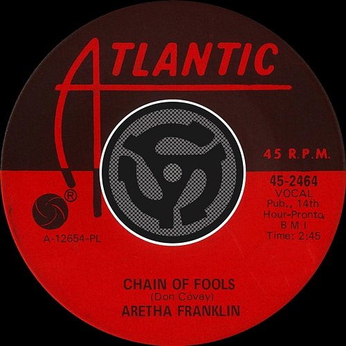 Chain of Fools / Prove It Aretha Franklin