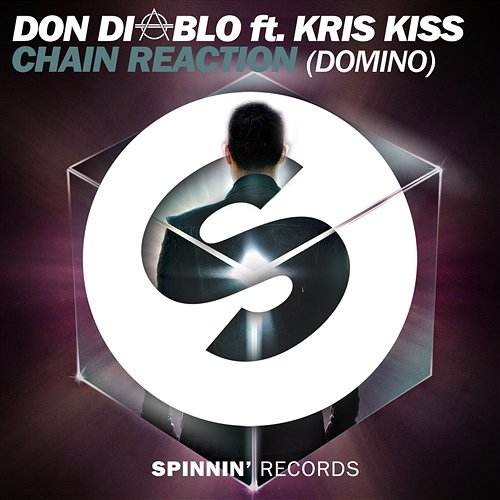 Chain Reaction (Domino) Don Diablo feat. Kris Kiss