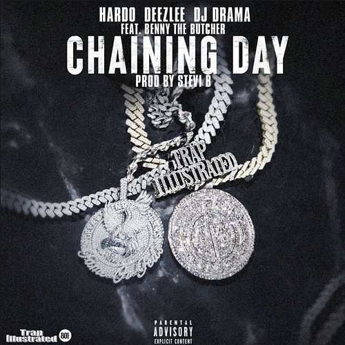 Chaining Day DJ Drama, Hardo, Deezlee feat. Benny The Butcher