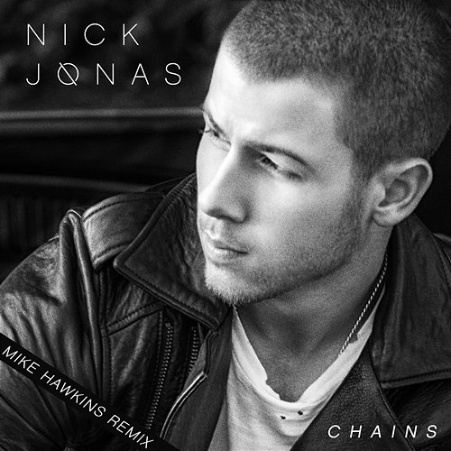 Chains Nick Jonas
