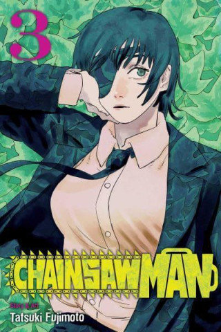 Chainsaw Man. Volume 3 Fujimoto Tatsuki
