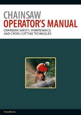 Chainsaw Operator's Manual Forestworks