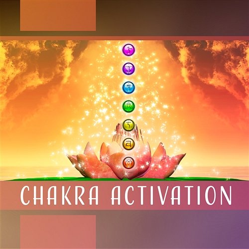 Chakra Activation - Healing Vibes for Deep Cleansing, Sacral Balance, Reiki Therapy Reiki Music Zone