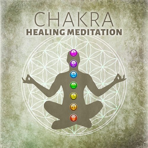 Chakra Healing Meditation: Nature Sounds for Reiki Training, Soothe Mind, Body & Soul, Music Therapy for Relaxation & Inner Balance, Achieve Happiness, Stress Relief Chakra Relaxation Oasis