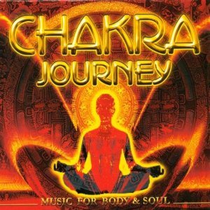 Chakra Journey Various Artists