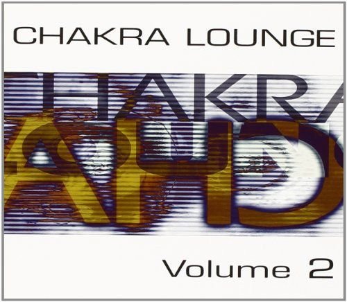 Chakra Lounge 2 Various Artists