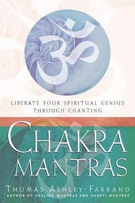 Chakra Mantras Ashley-Farrand Thomas