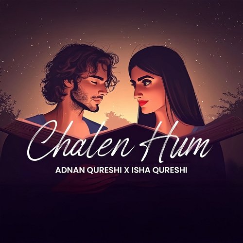 Chalen Hum Adnan Qureshi & Isha Qureshi