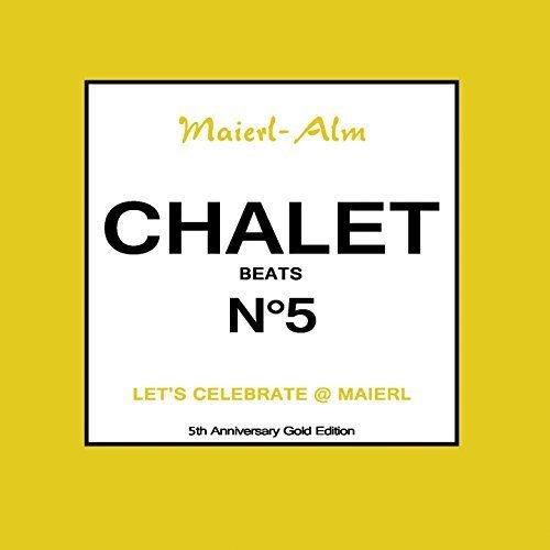 Chalet Beats No 5 Various Artists