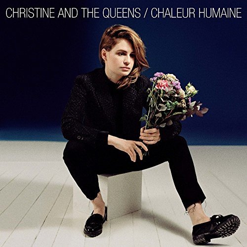 Chaleur Humaine (Original French Album) Christine and the Queens
