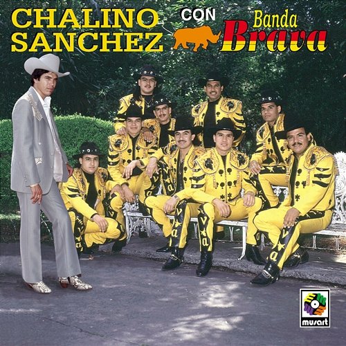 Chalino Sánchez Con Banda Brava Chalino Sanchez, Banda Brava
