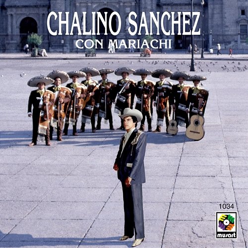 Chalino Sánchez Con Mariachi Chalino Sanchez