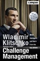 Challenge Management (englische Ausgabe) Klitschko Wladimir, Bilen Stefanie