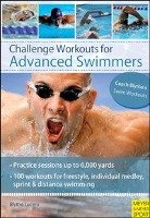 Challenge Workouts for Advanced Swimmers Lucero Blythe
