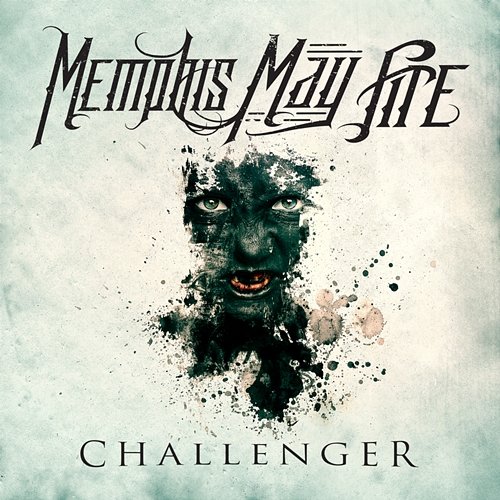 Challenger Memphis May Fire