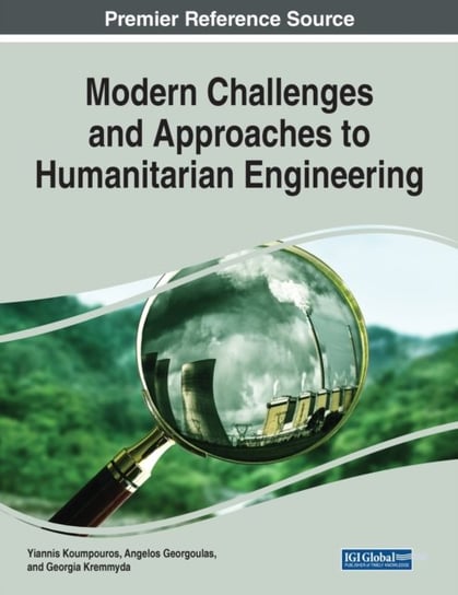 Challenges and Approaches to Humanitarian Engineering Opracowanie zbiorowe