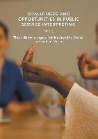Challenges and Opportunities in Public Service Interpreting Theophile Munyangeyo