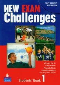 Challenges exam new 1. Students' book. Gimnazjum Harris Michael, Mower David, Maris Amanda