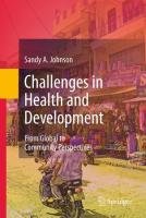 Challenges in Health and Development Johnson Sandy A.
