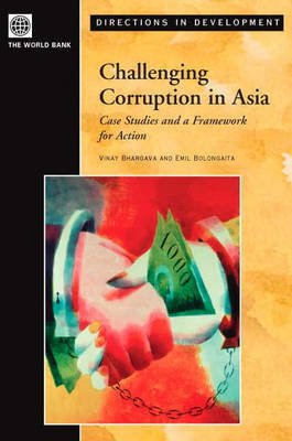 Challenging Corruption in Asia Bhargava Vinay