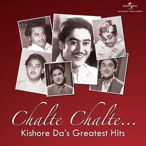 Chalte Chalte…Kishore Da’s Greatest Hits Kishore Kumar