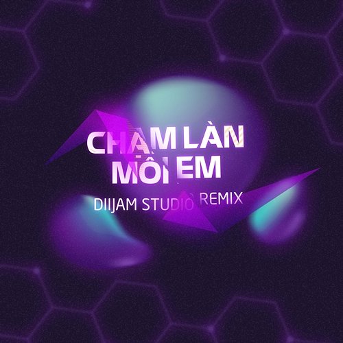 Chạm Làn Môi Em Diijam Studio