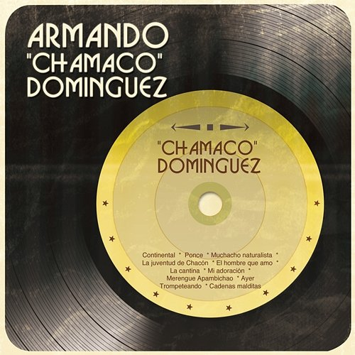 Chamaco Domínguez Chamaco Domínguez
